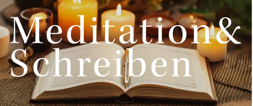 Im Schreibfluss - Meditation und Schreiben kompakt!